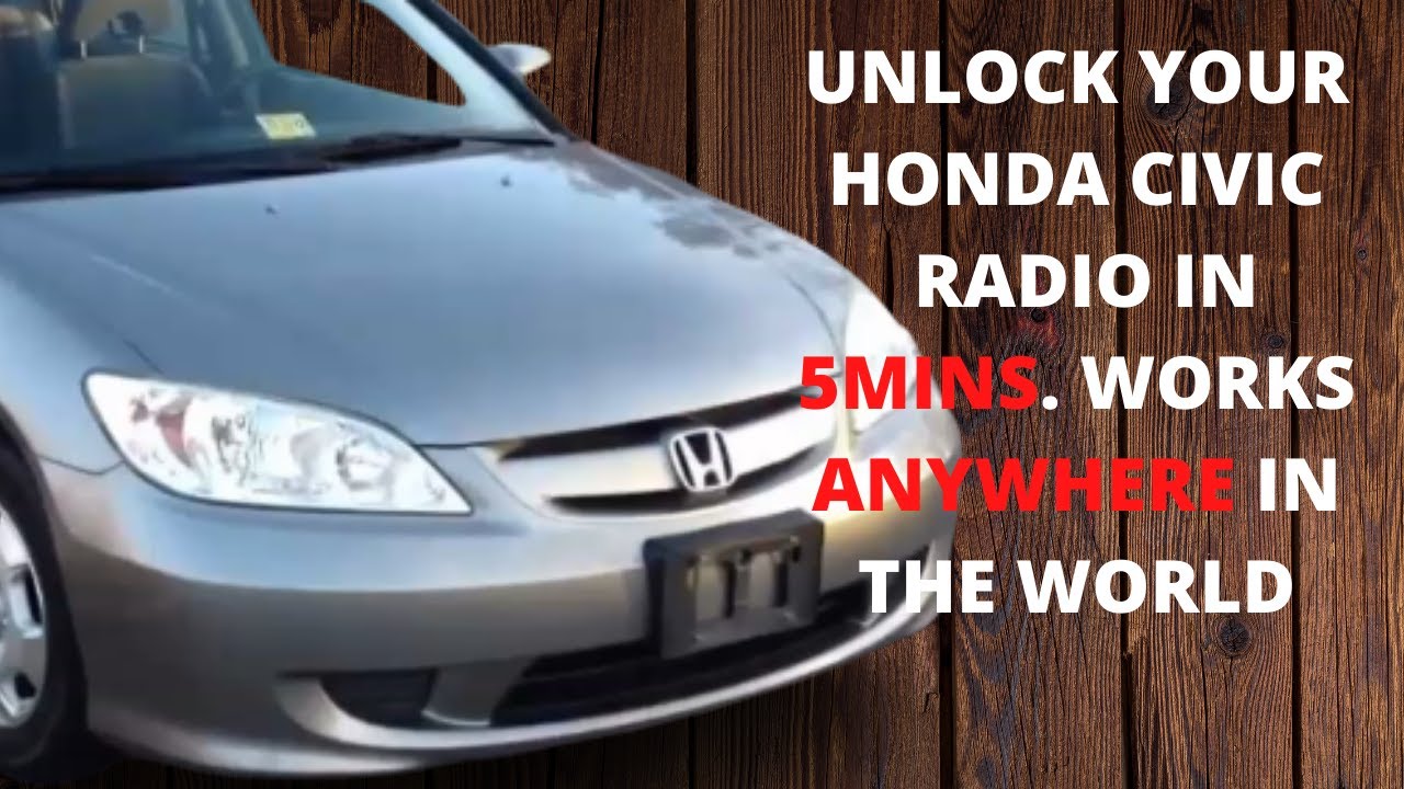 Unlock code for Honda Civic 2007 radio
